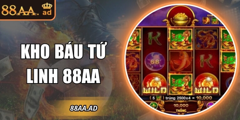 Kho Báu Tứ Linh 88AA – Săn kho báu thần thoại đầy hấp dẫn